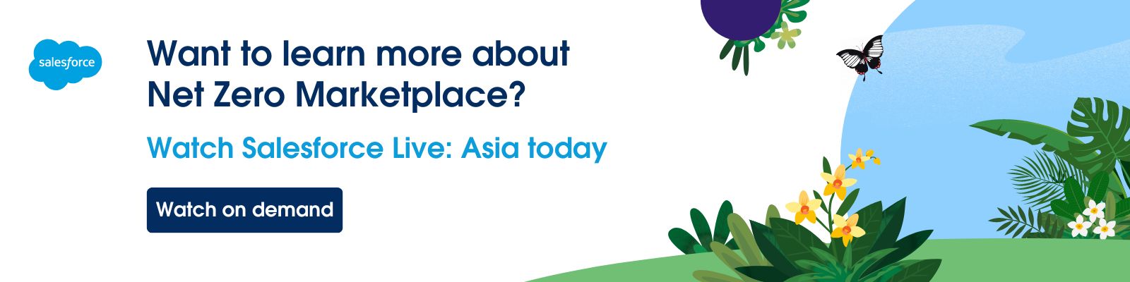 Find out more about Net Zero Marketplace. Watch Salesforce Live: Asia on demand.